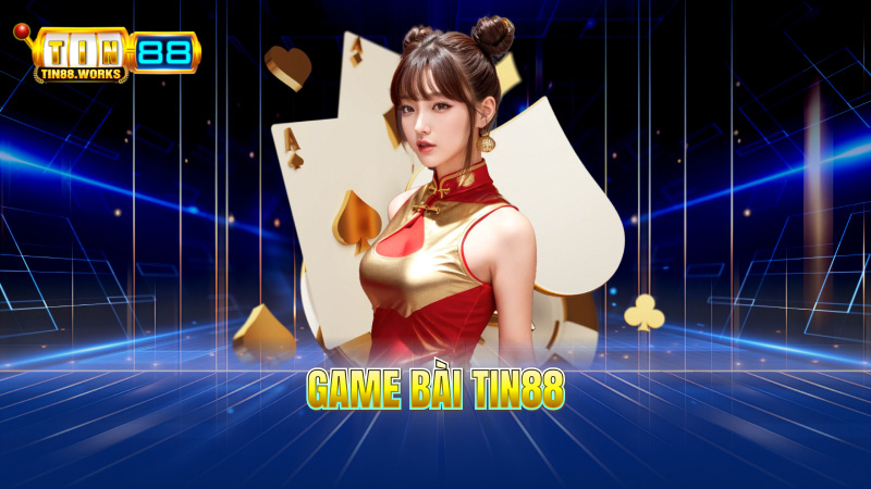Game Bài TIN88