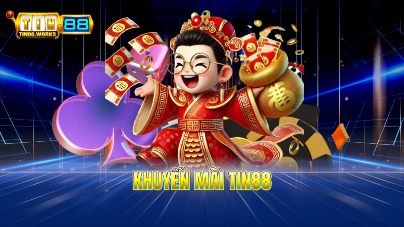 Khuyến Mãi TIN88